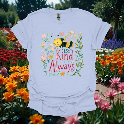 Be Kind Always Softstyle T-Shirt – Unisex Inspirational Tee